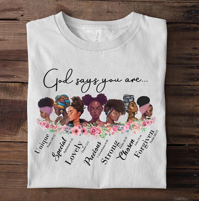 God says you are black girl is beautiful (Minimum order 150 pieces each design) God says you are black girl is beautiful (Minimum order 150 pieces each design)